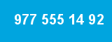 977 555 14 92